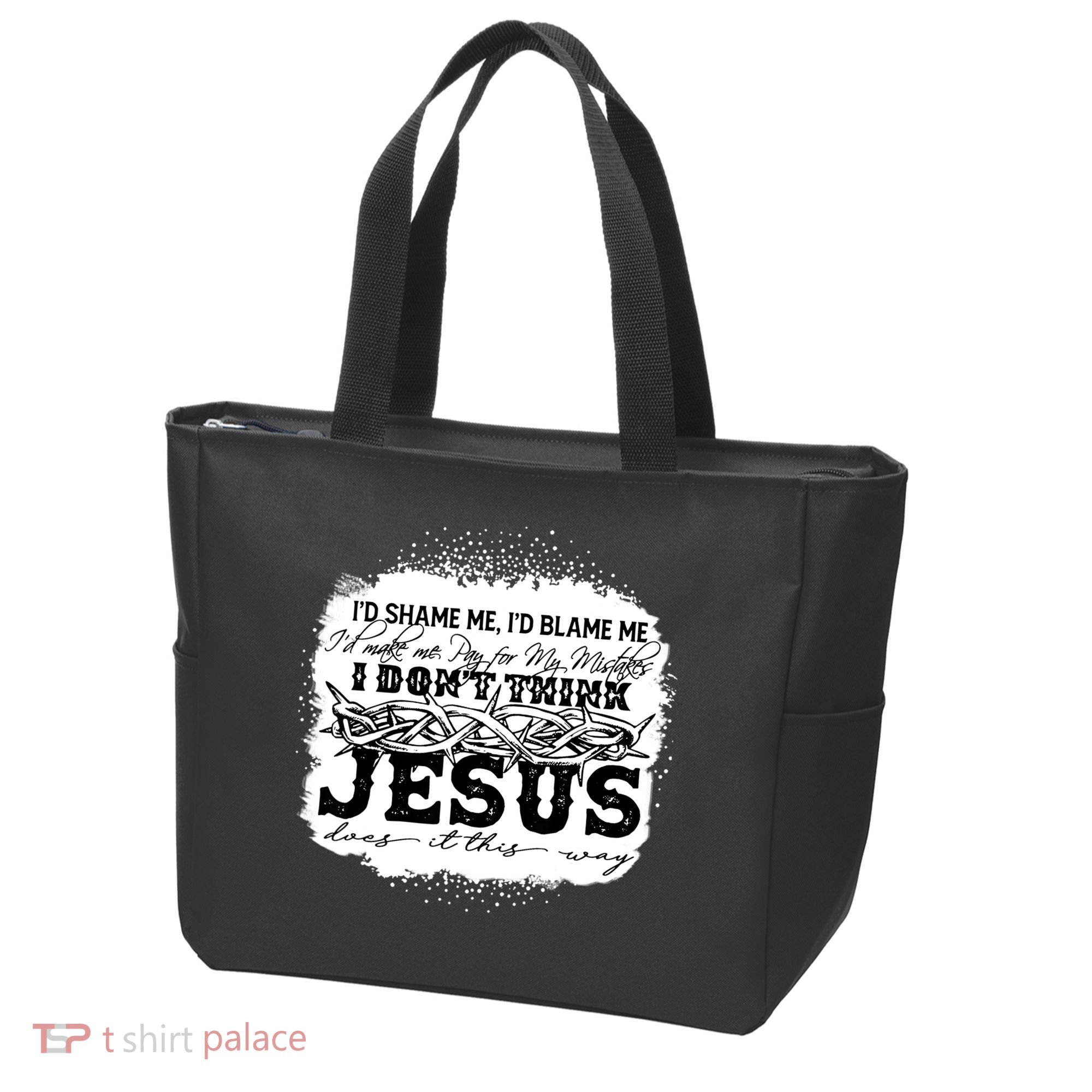 I Don't Think Jesus Does It That Way Bleached Christian Tote Bag