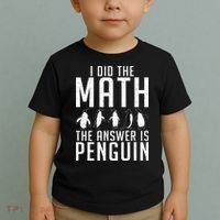 I did the Math the Answer is Penguin funny Toddler T-Shirt thumb 2