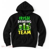 Irish Drinking Team Beer Day Happy Saint Patrick day Hoodie thumb 0