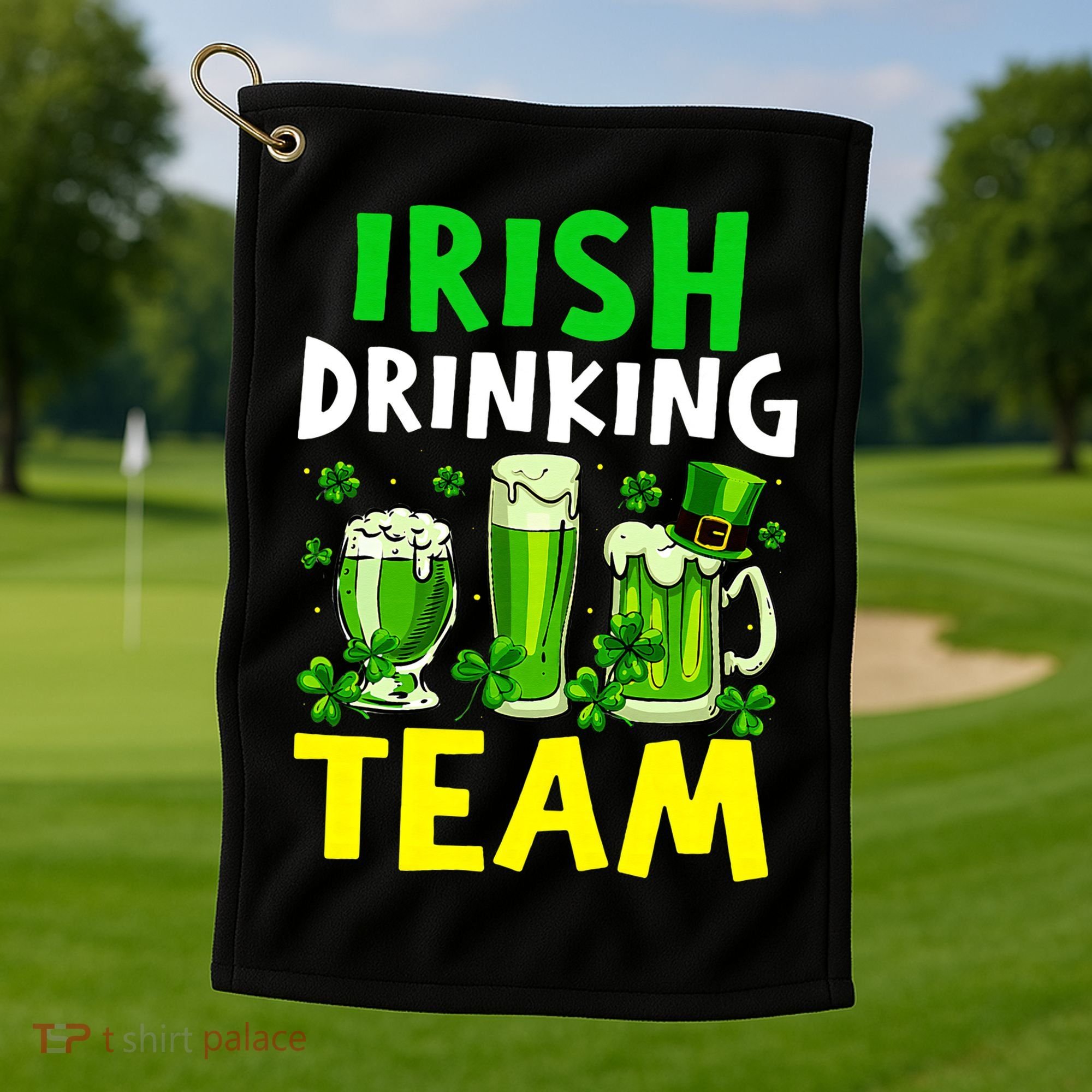 Irish Drinking Team Beer Day Happy Saint Patrick day Golf Towel