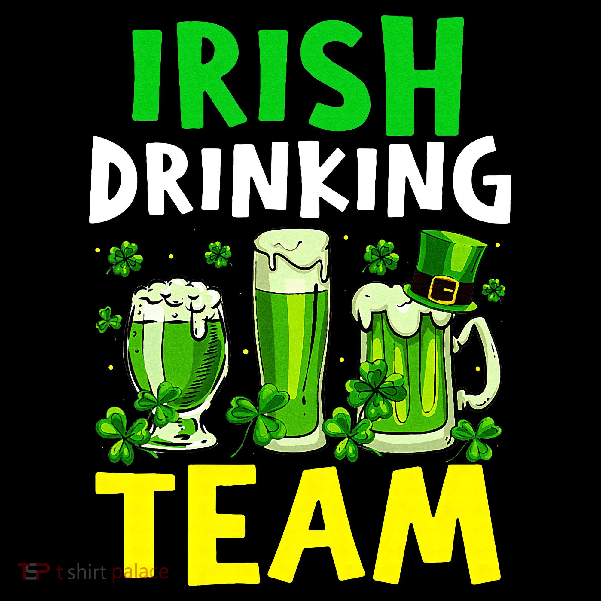 Irish Drinking Team Beer Day Happy Saint Patrick day Women's T-Shirt