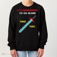 Its Dangerous To Go Alone Funny Gamer Video Game Women's Sweatshirt thumb 0