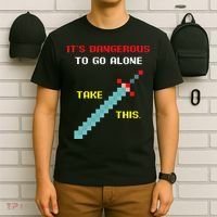 Its Dangerous To Go Alone Funny Gamer Video Game T-Shirt thumb 6