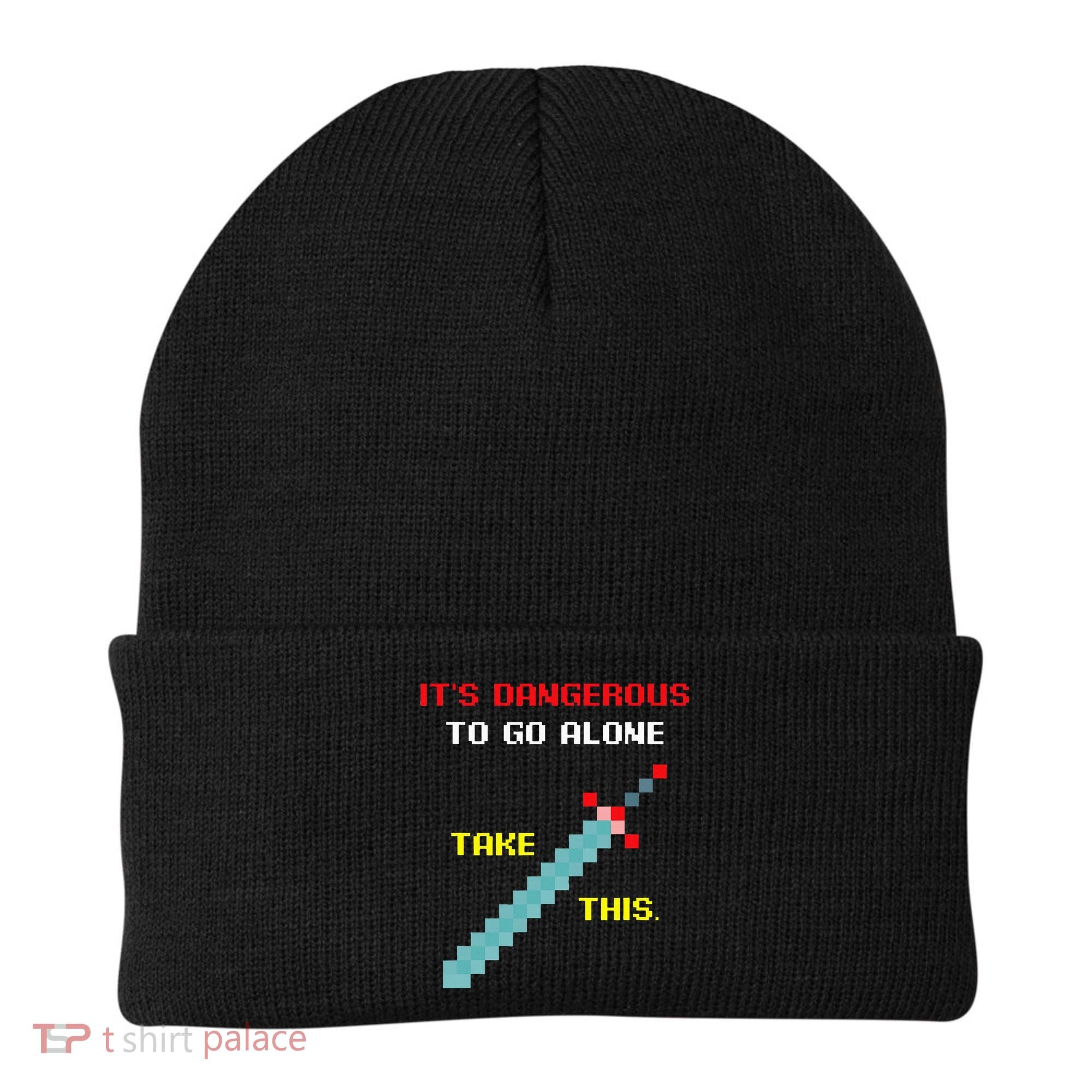 Its Dangerous To Go Alone Funny Gamer Video Game Beanie
