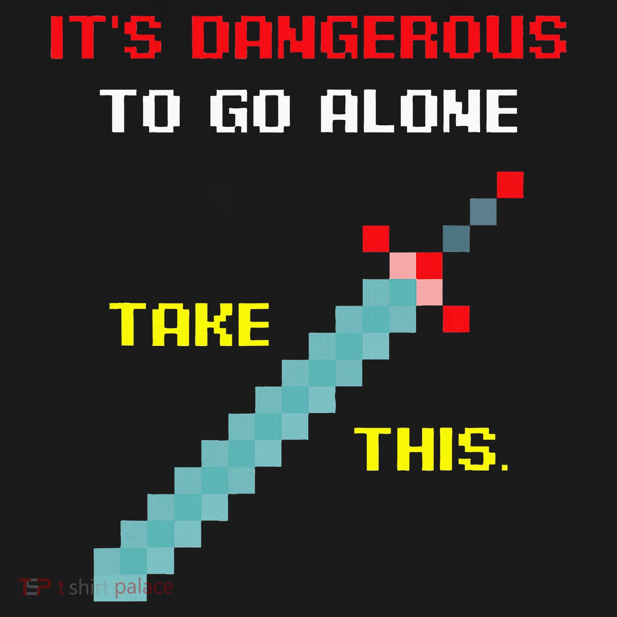 Its Dangerous To Go Alone Funny Gamer Video Game Tank Top