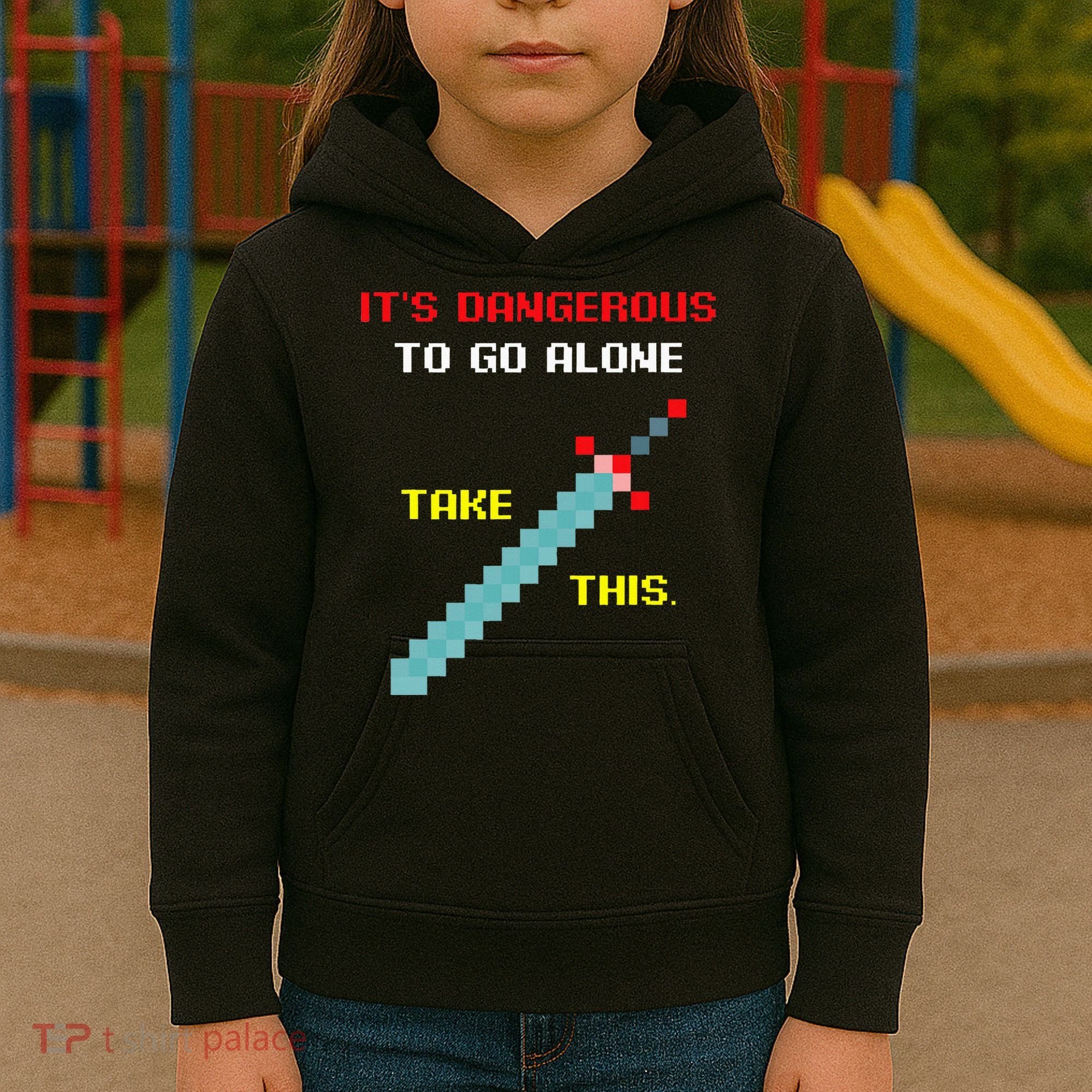 Its Dangerous To Go Alone Funny Gamer Video Game Kids Hoodie