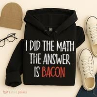 I Did The Math The Answer Is Bacon BBQ Costume Grill Hoodie thumb 4