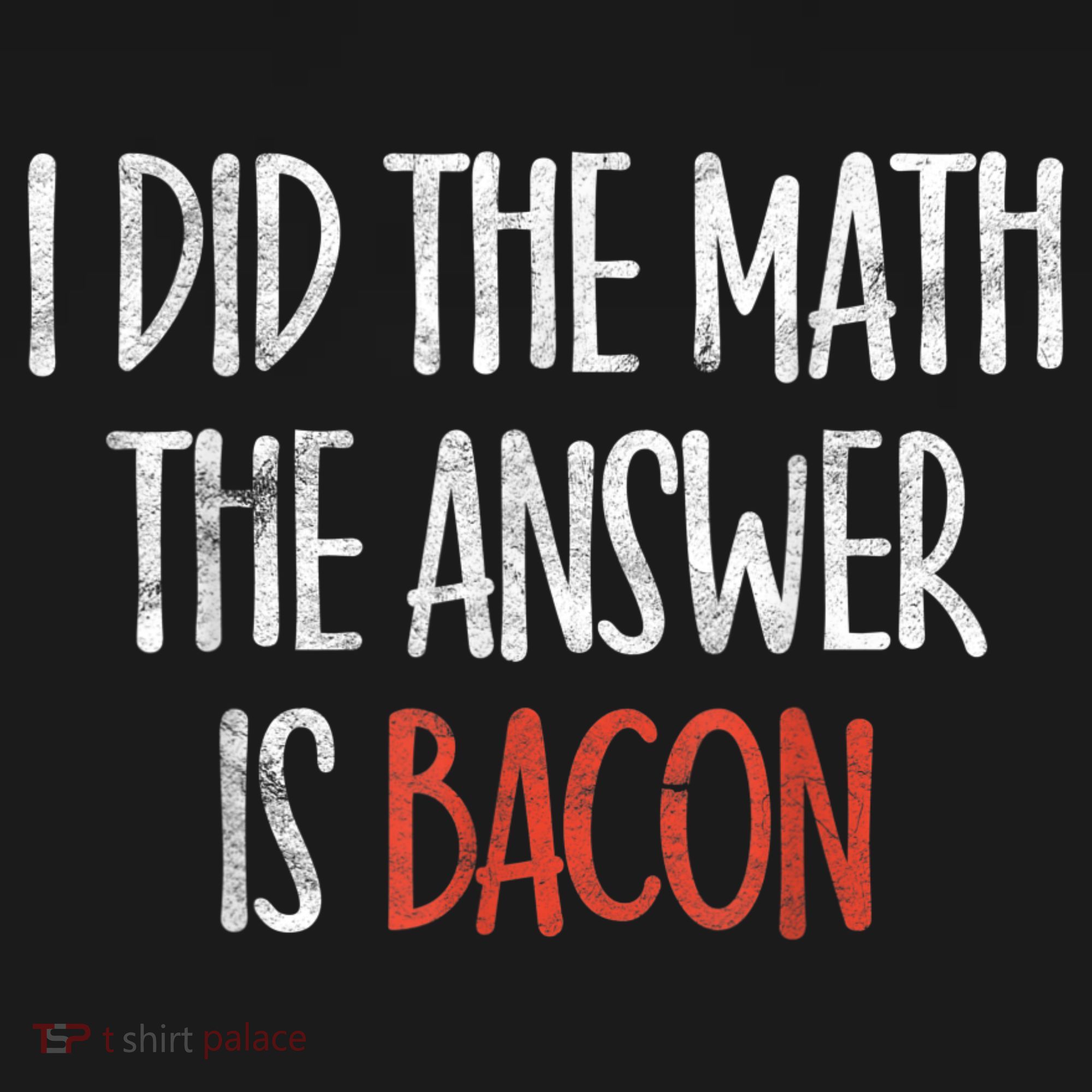 I Did The Math The Answer Is Bacon BBQ Costume Grill Sweatshirt