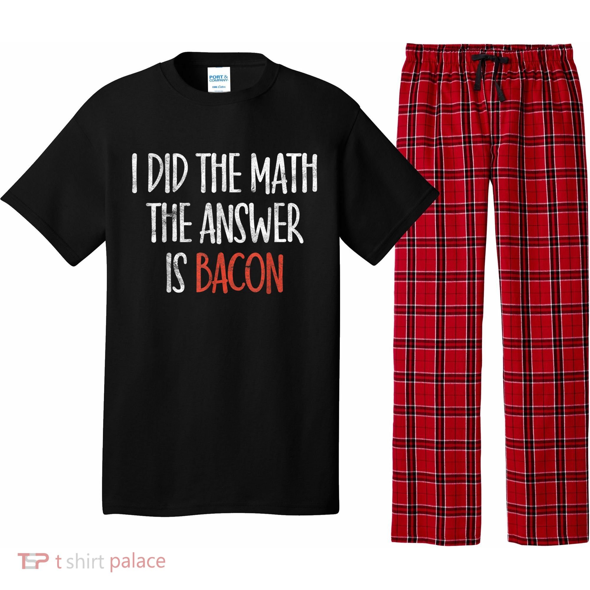 I Did The Math The Answer Is Bacon BBQ Costume Grill Pajama Set