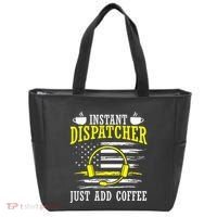 Instant Dispatcher Voice Just Add Coffee 911 Dispatcher Tote Bag thumb 0