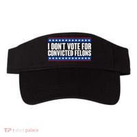 I Dont Vote For Convicted Felons Trump Visor thumb 0