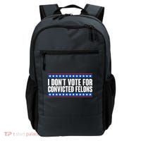 I Dont Vote For Convicted Felons Trump Backpack thumb 0