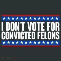 I Dont Vote For Convicted Felons Trump Mousepad thumb 1
