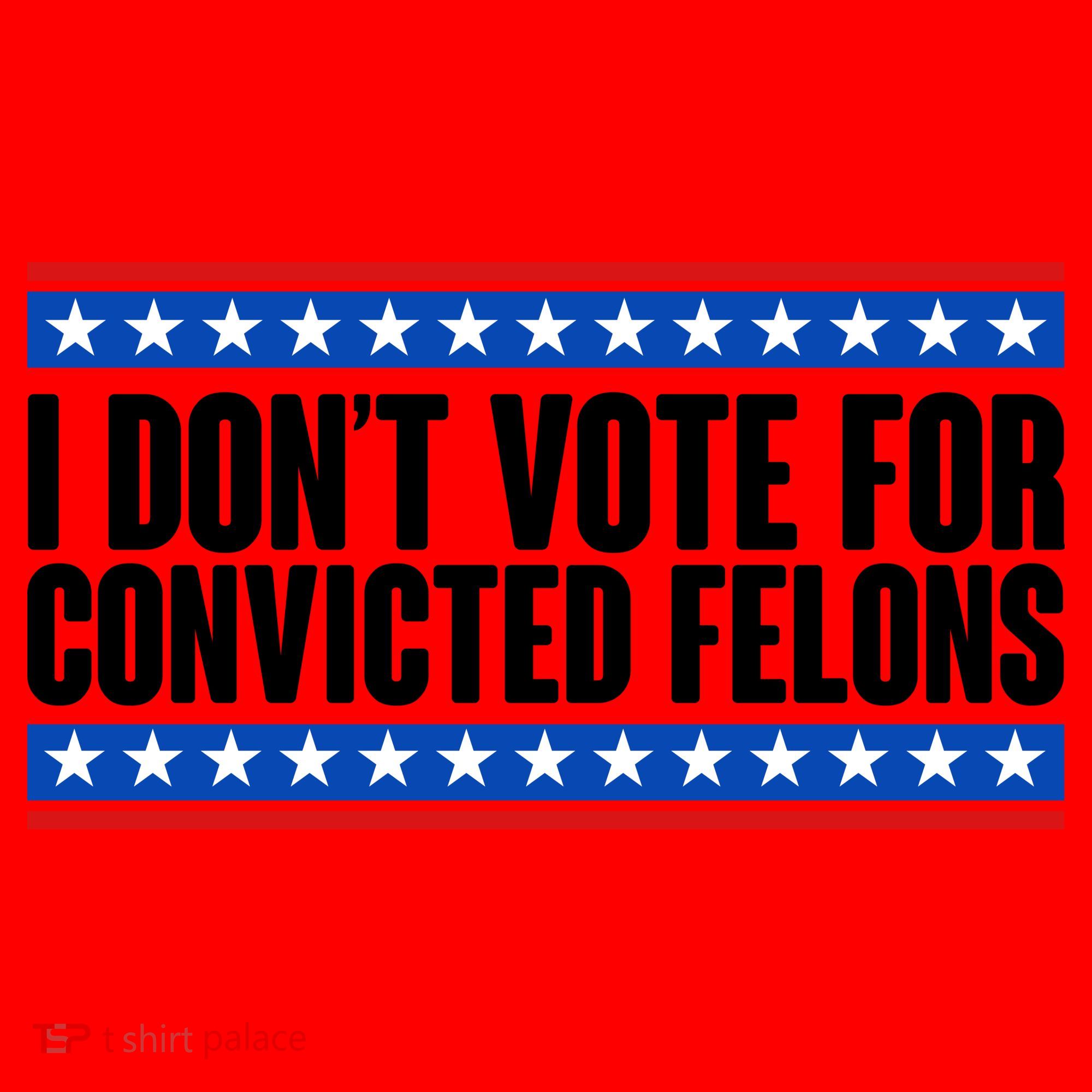I Dont Vote For Convicted Felons Trump Santa Hat