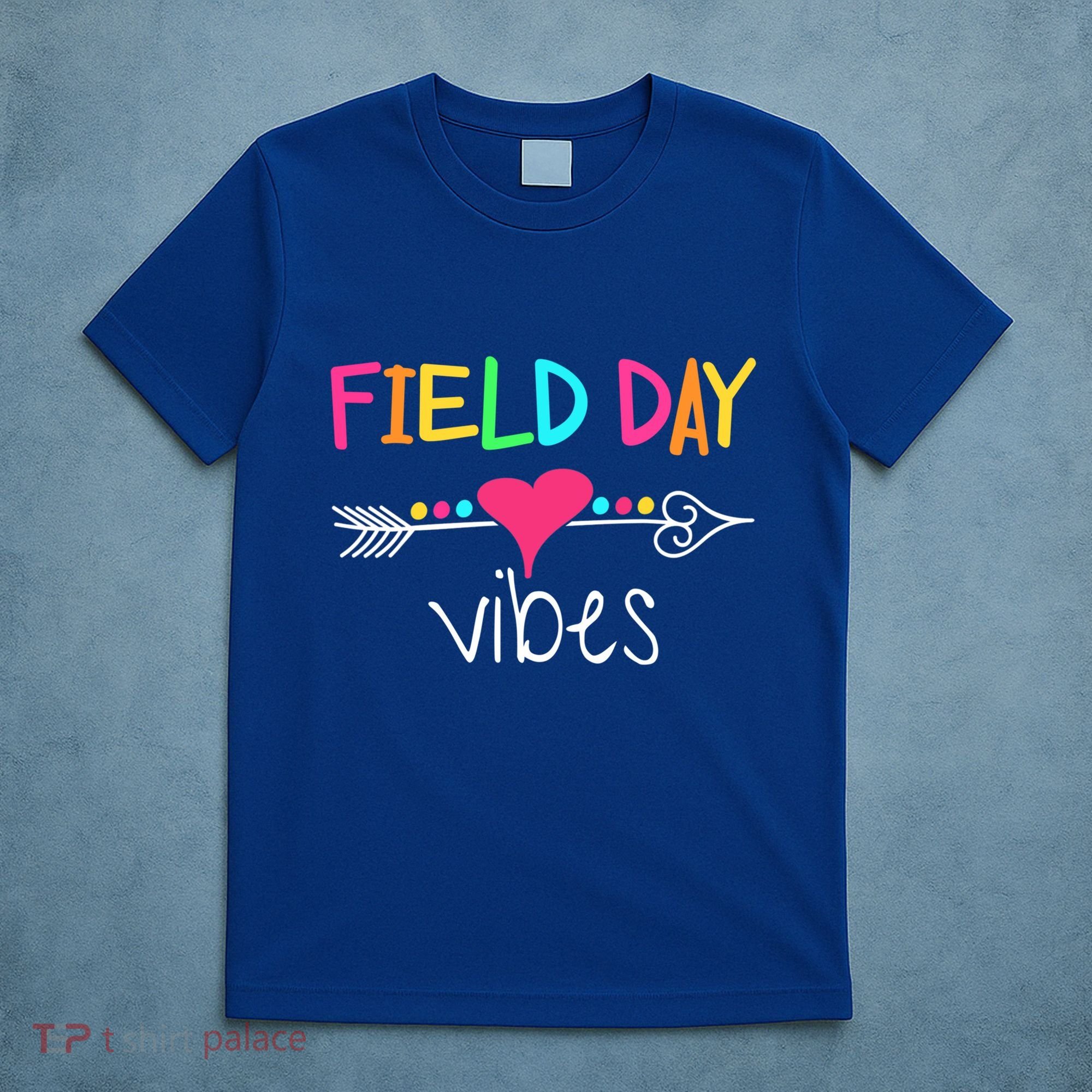 Ield Day Vibes Last Day Of School Field Day Teachers Gift T-Shirt