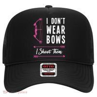 I Dont Wear Bows I Shoot Them Archer Bow Archery Hunter Meaningful Gift Hat thumb 0