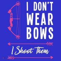 I Dont Wear Bows I Shoot Them Archer Bow Archery Hunter Meaningful Gift Mousepad thumb 1