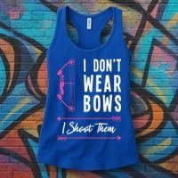 I Dont Wear Bows I Shoot Them Archer Bow Archery Hunter Meaningful Gift Women's Tank Top thumb 3