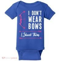 I Dont Wear Bows I Shoot Them Archer Bow Archery Hunter Meaningful Gift Baby Bodysuit thumb 0