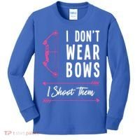 I Dont Wear Bows I Shoot Them Archer Bow Archery Hunter Meaningful Gift Kids Long Sleeve Shirt thumb 0