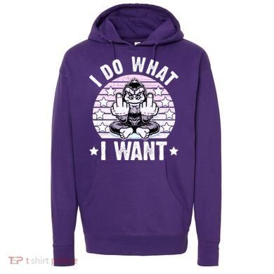 I Do What I Want Funny Monkey Hoodie