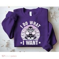 I Do What I Want Funny Monkey Sweatshirt thumb 2