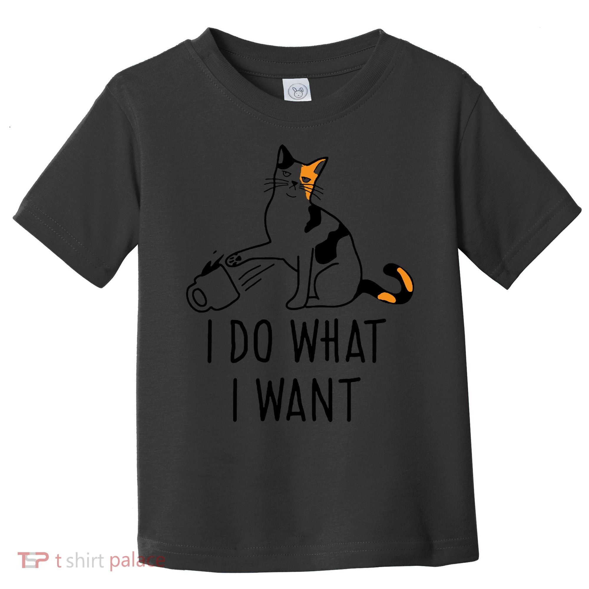 I Do What I Want Trending Cat Lovers Meme Coffee Attitude Woraglan Drink Toddler T-Shirt