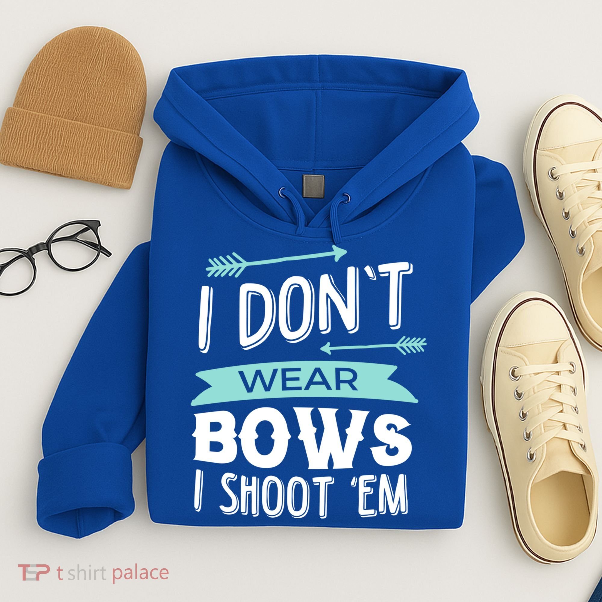 I Dont Wear Bows I Shoot Them Archery Cute Gift Hoodie