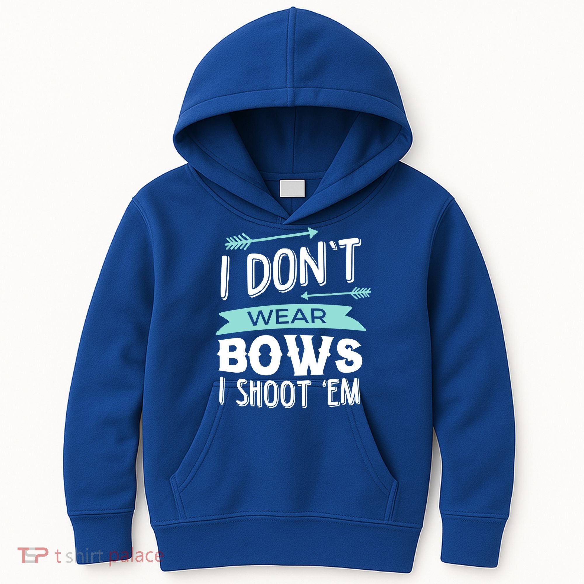 I Dont Wear Bows I Shoot Them Archery Cute Gift Kids Hoodie