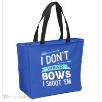 I Dont Wear Bows I Shoot Them Archery Cute Gift Tote Bag thumb 2