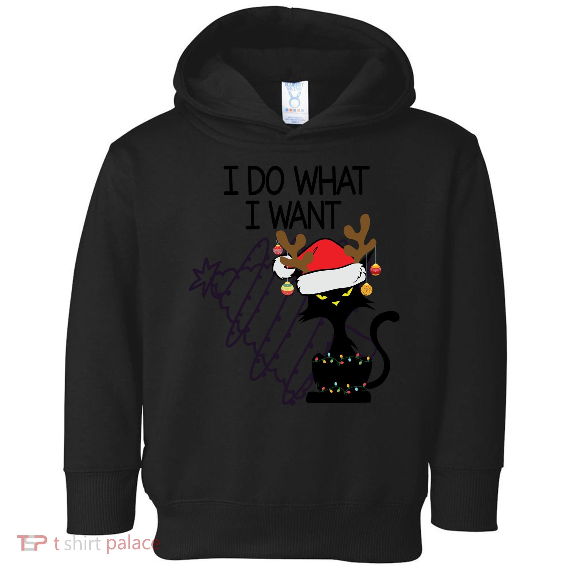 I Do What I Want Christmas Tree Cat Gift Toddler Hoodie