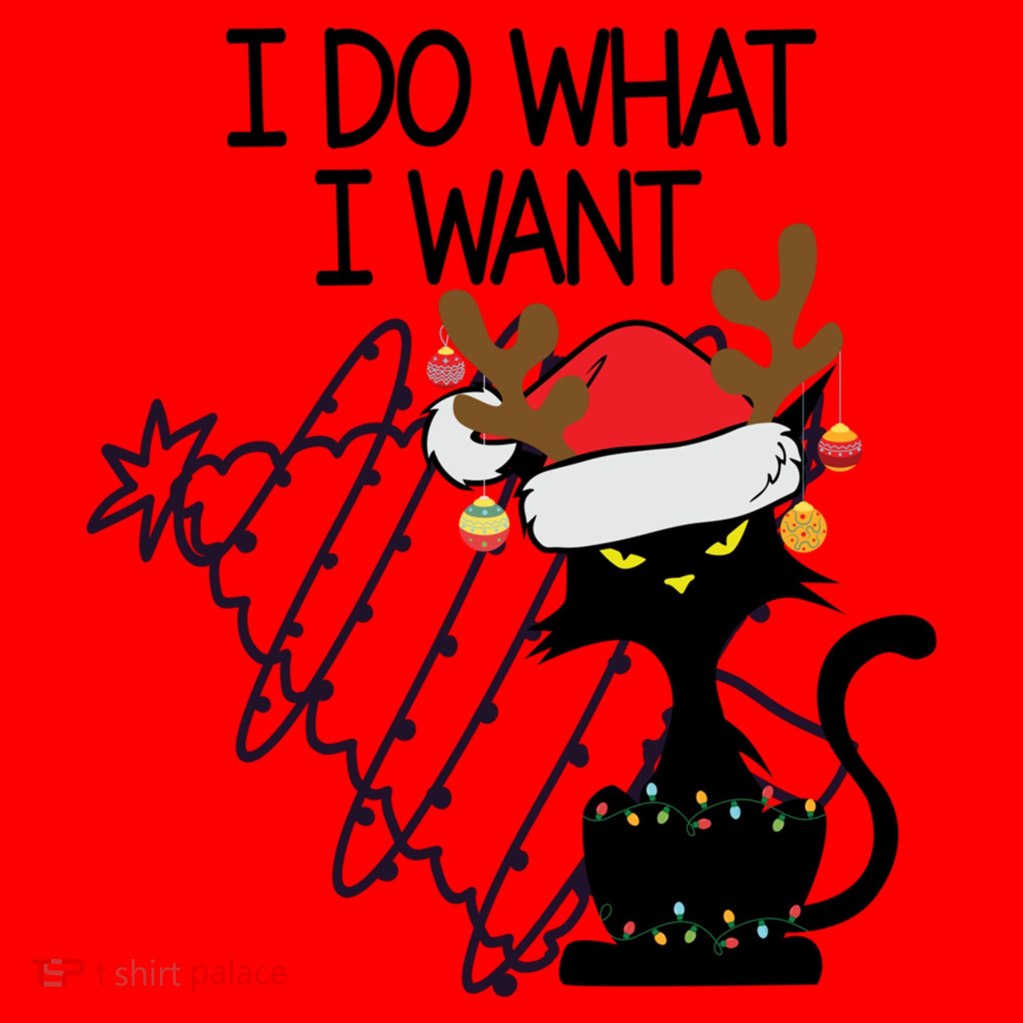 I Do What I Want Christmas Tree Cat Gift Santa Hat