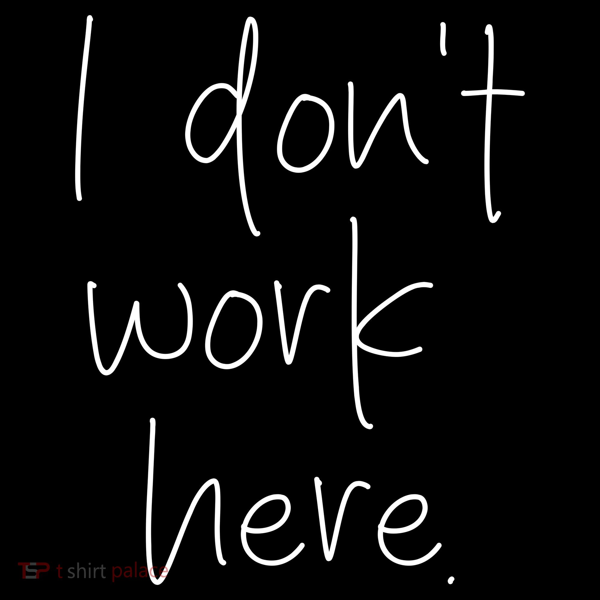 I Don't Work Here USA-Made Doggie Bandana