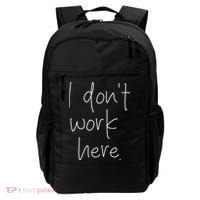 I Don't Work Here Backpack thumb 0