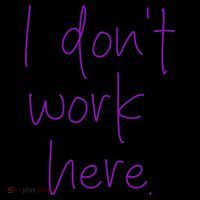 I Don't Work Here Coffee Mug thumb 5