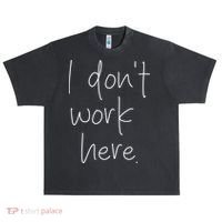 I Don't Work Here Urban Oversized Heavyweight T-Shirt thumb 0