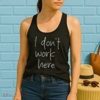 I Don't Work Here Women's Tank Top thumb 2