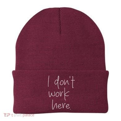 I Don't Work Here Beanie