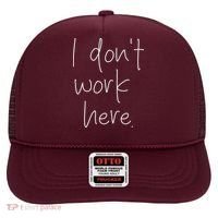 I Don't Work Here Hat thumb 0