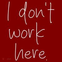 I Don't Work Here Visor thumb 3