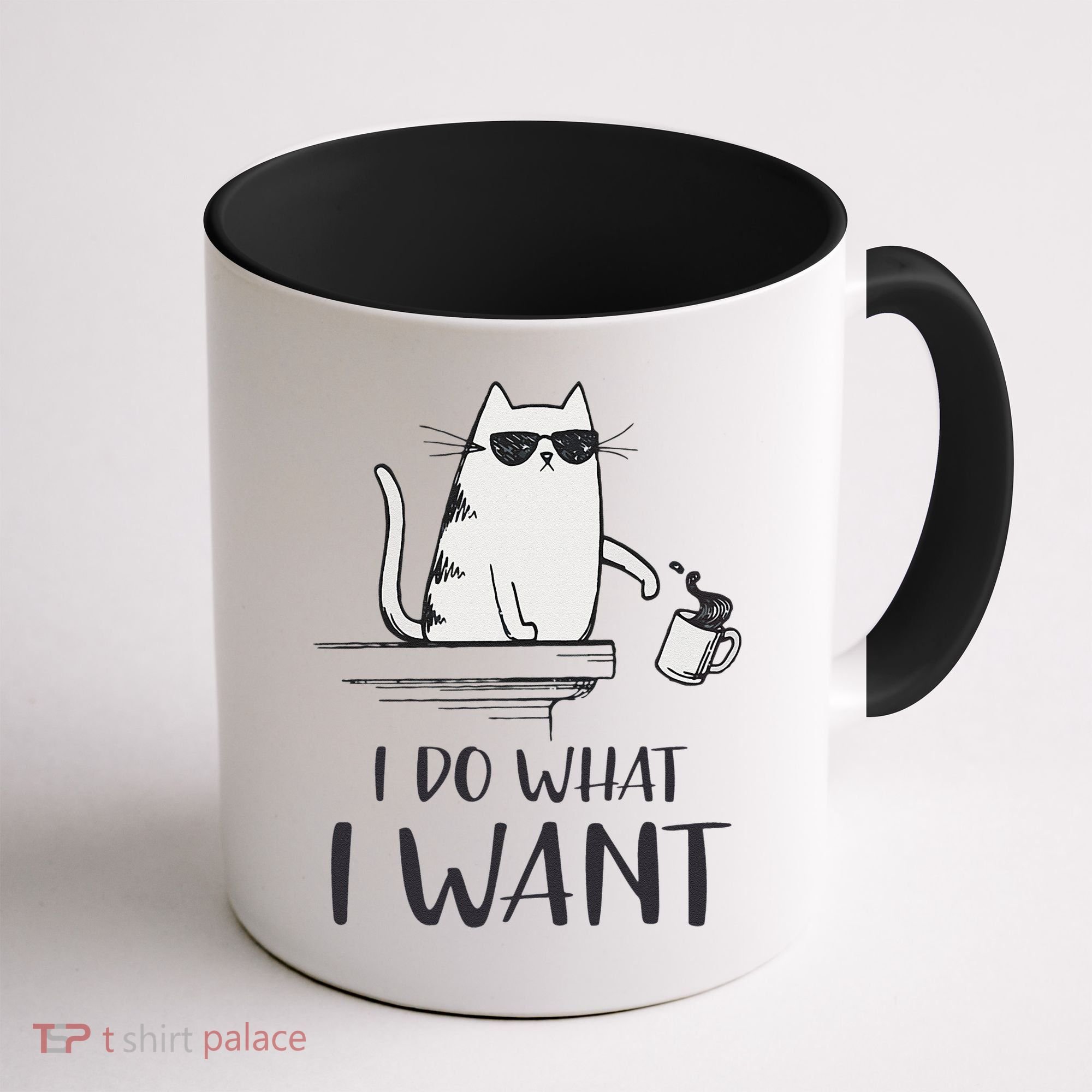 I Do What I Want Funny Cat Lovers Coffee Mug