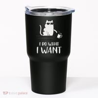 I Do What I Want Funny Cat Lovers Tumbler thumb 0