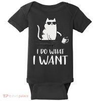 I Do What I Want Funny Cat Lovers Baby Bodysuit thumb 0