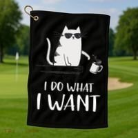I Do What I Want Funny Cat Lovers Golf Towel thumb 1