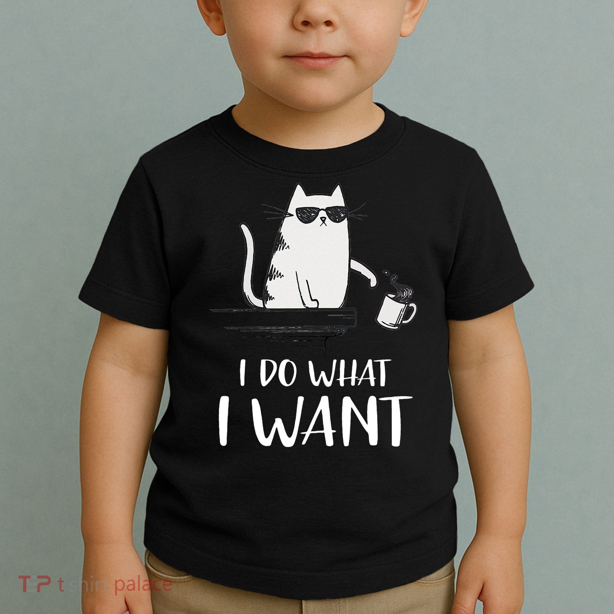 I Do What I Want Funny Cat Lovers Toddler T-Shirt