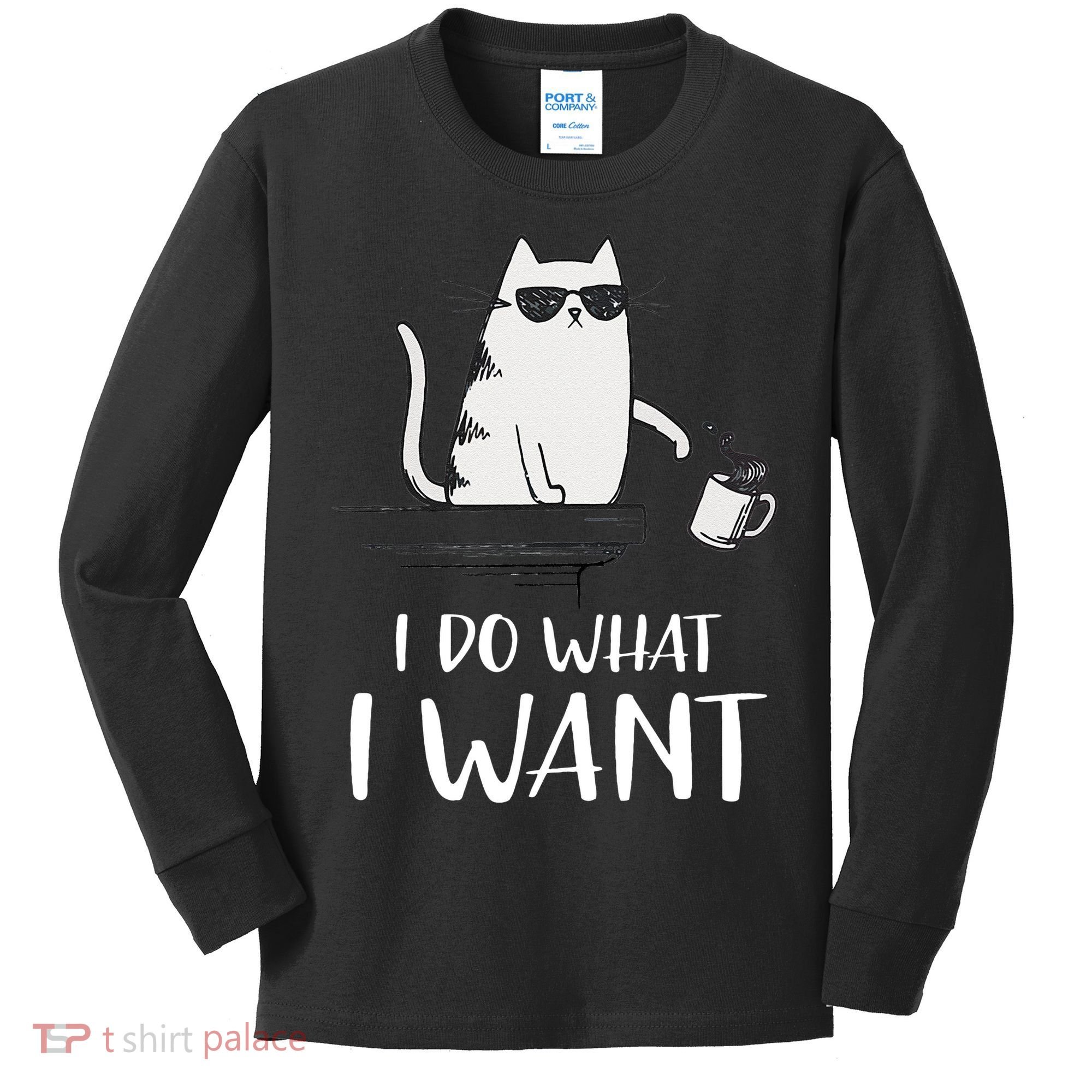 I Do What I Want Funny Cat Lovers Kids Long Sleeve Shirt