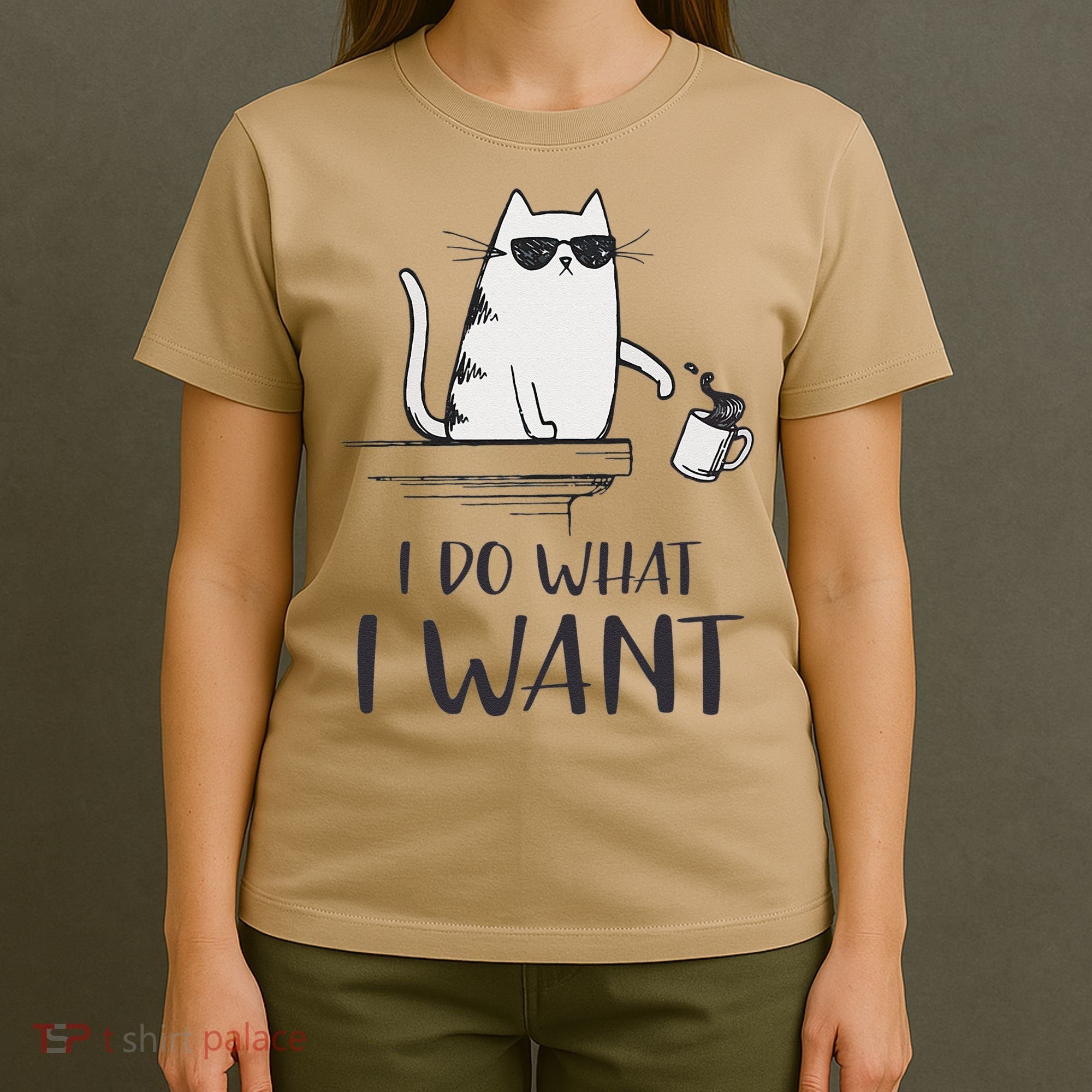 I Do What I Want Funny Cat Lovers T-Shirt
