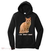 I Do What I Want Funny Orange Tabby Cat Lovers Gifts Women's Hoodie thumb 0