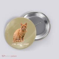 I Do What I Want Funny Orange Tabby Cat Lovers Gifts Button thumb 0