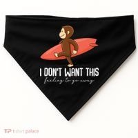 I Dont Want This Feeling To Go Away Surf Monkey USA-Made Doggie Bandana thumb 0